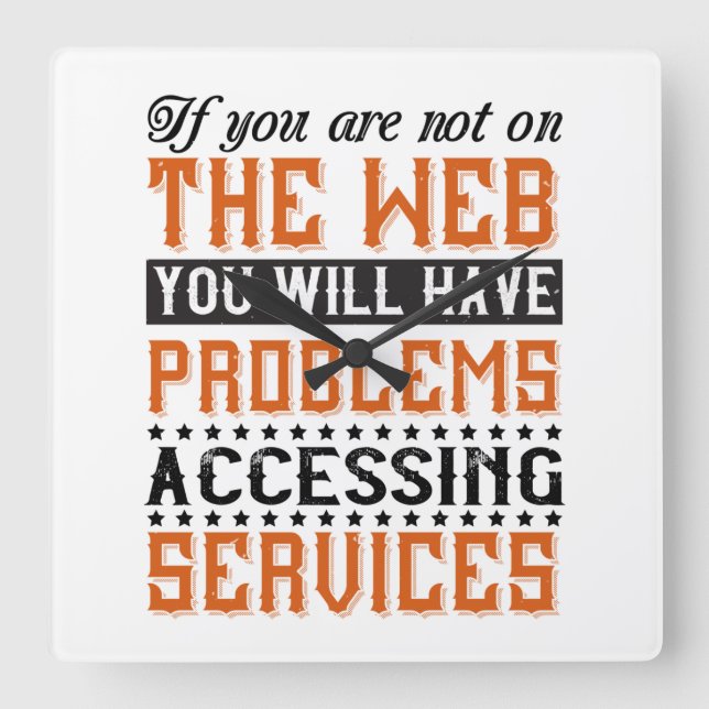 Horloge Carrée Vous Avez Des Problèmes D'Accès Aux Services (Recto)