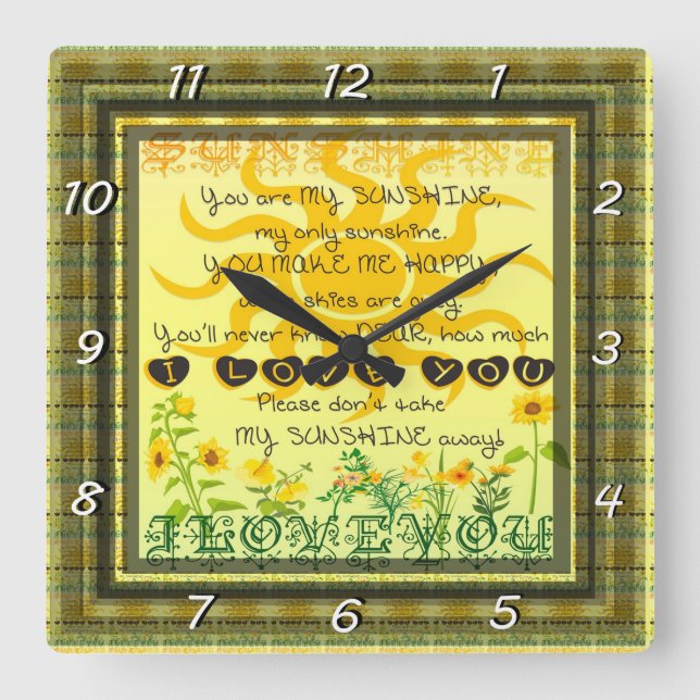 Horloge Carrée Vous êtes My Sunshine avec Fleurs en Jaune (Recto)