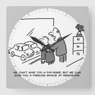 Horloge Carrée Vous ne pouvez pas augmenter votre salaire, mais v