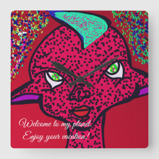 Horloge Carrée Welcome to My Planet