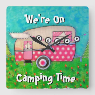 Horloge du camping, on est au temps du camping, Gl