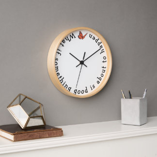 Horloge Et si quelque chose d'une bonne boucle de mur rond