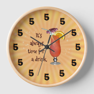 Horloge It's always time for a drink ;-) Wall Clock