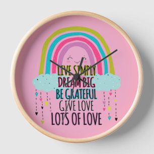 Horloge Live Simply Dream Big Be Grateful Give Love
