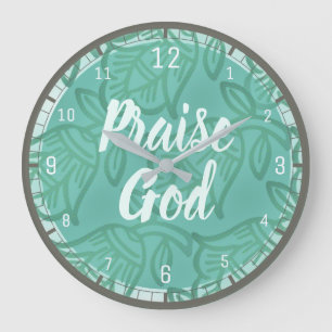 Horloge murale inspirée - Dieu d'éloge