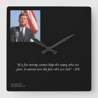 Horloge murale JFK & Citation sur les riches/pauvr