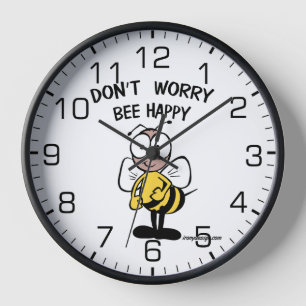 Horloge N'inquiétez pas l'abeille heureuse