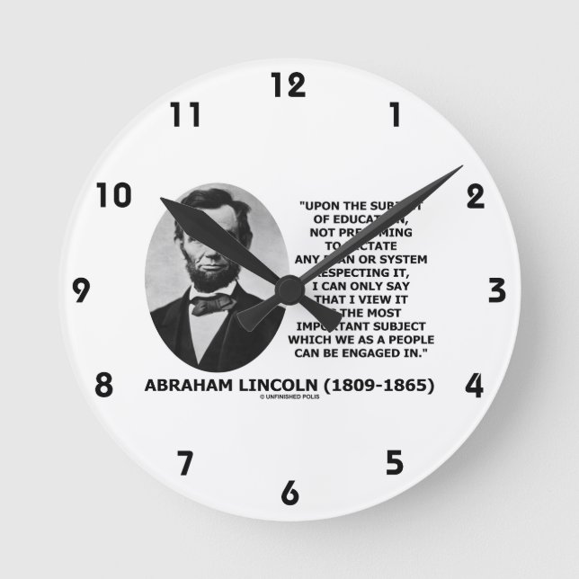 Horloge Ronde Abraham Lincoln Sur Le Sujet De L'Éducation (Recto)