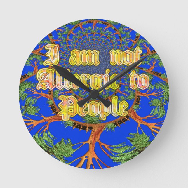Horloge Ronde Acacia Alchemy : Je ne suis pas allergique à l'art (Recto)