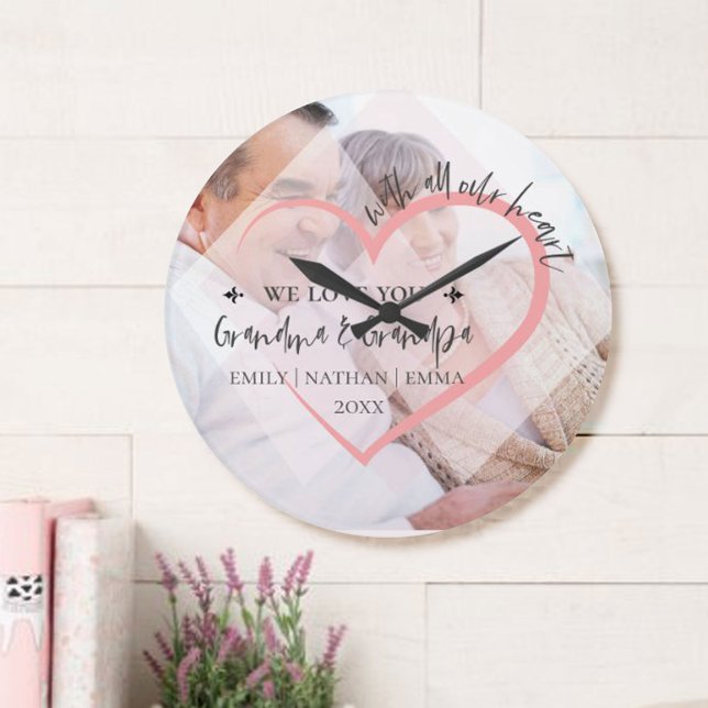 Horloge Ronde Avec Tout Notre Coeur Nous Aimons Grand-Parents No (Créateur téléchargé)