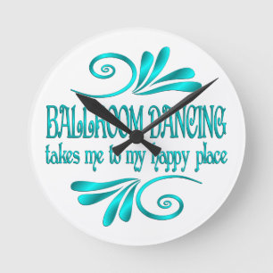 Horloge Ronde Ballroom Dancing Happy Place