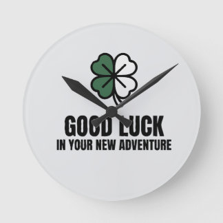 Horloge Ronde Bonne Chance Dans Votre Nouvelle Aventure Trèfle à
