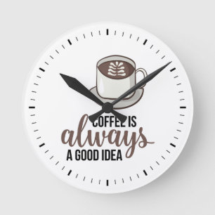 Horloge Ronde Café toujours bonne idée