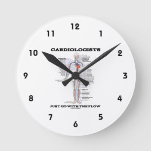 Horloge Ronde Cardiologits Just Go With The Flow