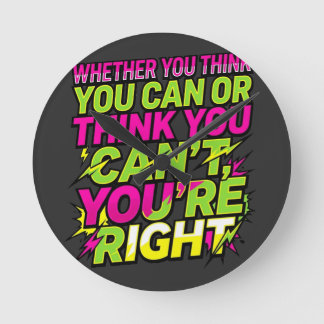 Horloge Ronde Citation Motivante Que Vous Pensiez Pouvoir