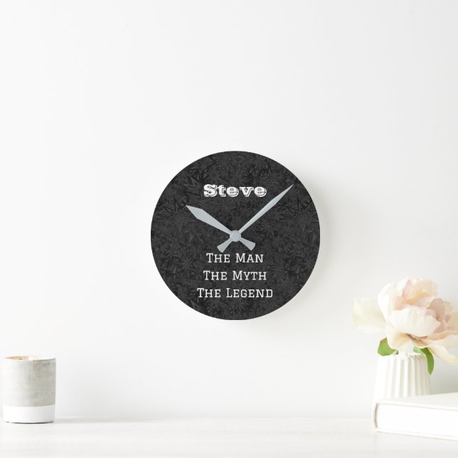 Horloge Ronde Cute Fun The Man The Myth The Legend Personalized (Maison)