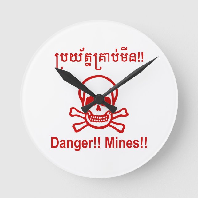 Horloge Ronde Danger ! ! Les mines ! ! SYMBOLE ☠ Cambodgien Khme (Recto)