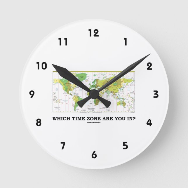 Horloge Ronde Dans Quel Fuseau Heure Êtes-Vous ? (Fuseaux horair (Recto)