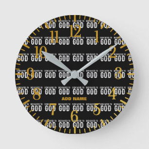 HORLOGE RONDE DÉDIÉ À DIEU COOL PERSONNALISABLE TEXTE BLANC