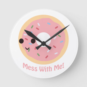 Horloge Ronde "Donut" Mess with me