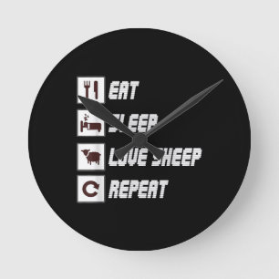 Horloge Ronde Eat sleep love sheep repeat Funny Quotes Gift