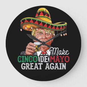 Horloge Ronde Faisons de nouveau grande la fête de Cinco de Mayo