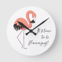 Flamant Rose Mignon et Drôle Il est Temps d'être F