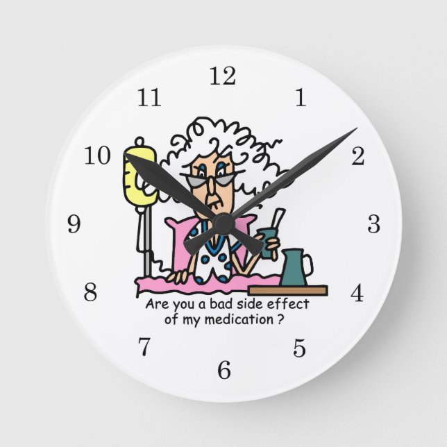 Horloge Ronde Humour de l'effet secondaire des médicaments (Recto)