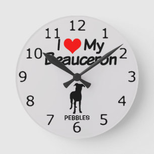 Horloge Ronde I Love My Beauceron Dog