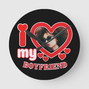 Horloge Ronde I Love My Boyfriend Photo personnalisée