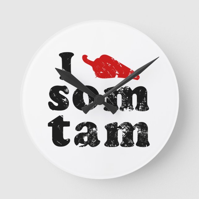 Horloge Ronde I Love Som Tam Thaïlandais Isaan Food (Recto)