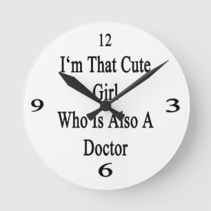 Horloge Ronde Je suis cette fille mignonne qui est également un