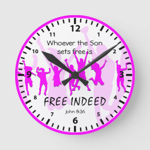 Horloge Ronde John 8:36   Si le Fils vous définit   LIBRE EN EFF