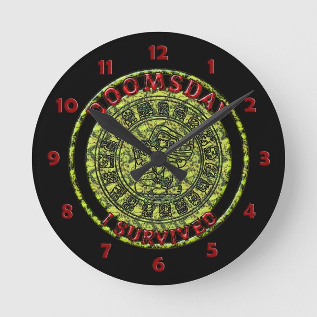 Horloge Ronde Jour de la fin - J'ai survécu | Prophétie maya (Recto)