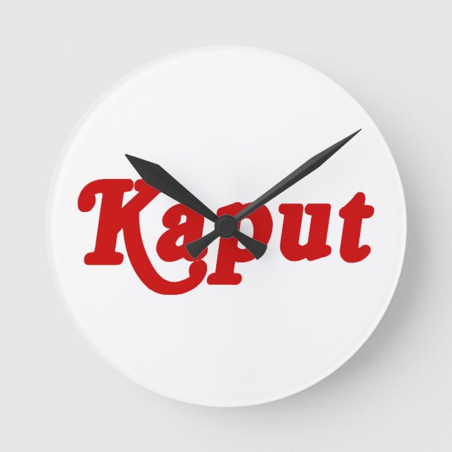 HORLOGE RONDE KAPUT ♦ NE FONCTIONNE PAS ♦ (Recto)