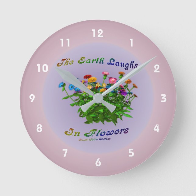 Horloge Ronde La Terre Rire Dans Les Fleurs Citation Inspiration (Recto)