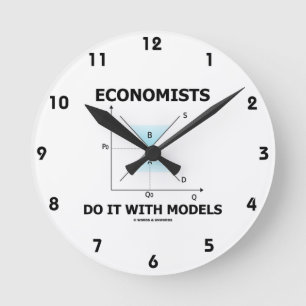 Horloge Ronde Les économistes le font avec des modèles (la