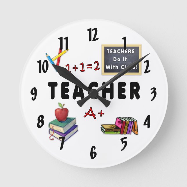 Horloge Ronde Les Enseignants Ont Une Classe (Recto)