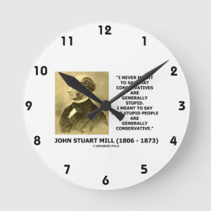 Horloge Ronde Les Gens Stupides Sont Généralement Des Citation
