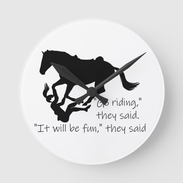 Horloge Ronde Let's Go Riding Horses Funny (Recto)