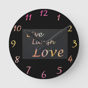 Horloge Ronde Live Laugh Love