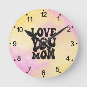 Horloge Ronde Love You Mom - Fête des mères
