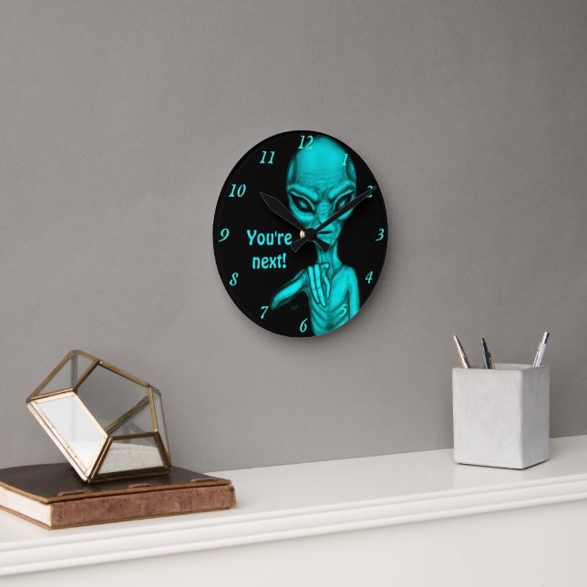Horloge Ronde Mauvais Alien, Tu es le prochain ! (Bureau)