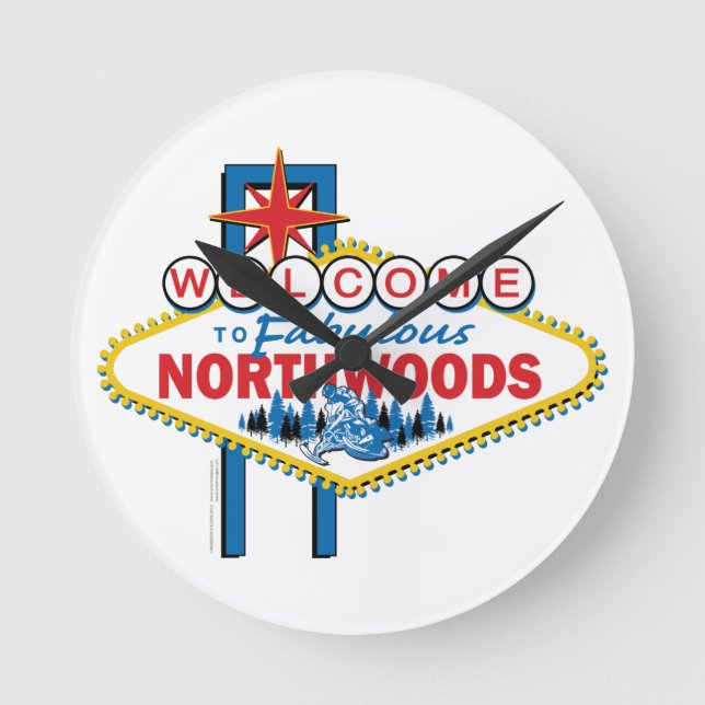 Horloge Ronde Motoneige/Bienvenue dans le fabuleux Northwoods (Recto)