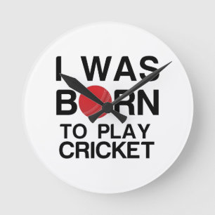 HORLOGE RONDE NÉ POUR JOUER AU CRICKET
