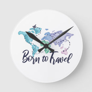 Horloge Ronde Né pour voyager