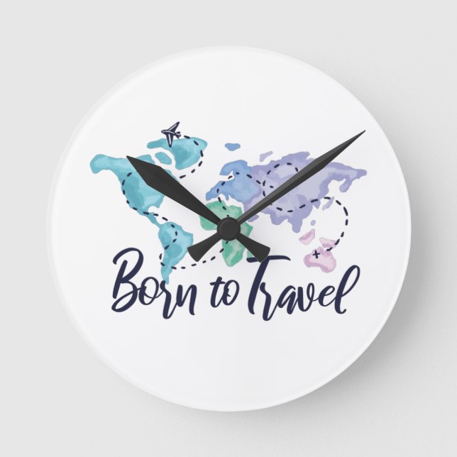 Horloge Ronde Né pour voyager (Recto)