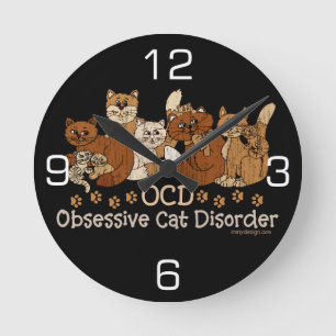 Horloge Ronde OCD Obsessive Cat Disorder