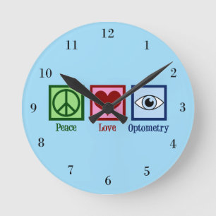 Horloge Ronde Optométriste Peace Love Optométrie Blue Eye Doct