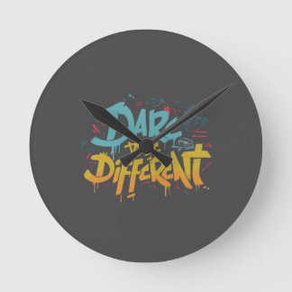 Horloge Ronde Oser être différent